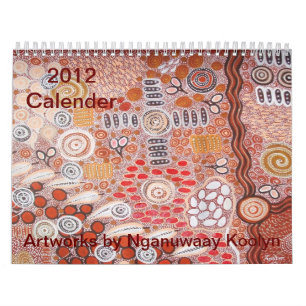 2012 Calender Artworks av Nganuwaay Koolyn Kalender