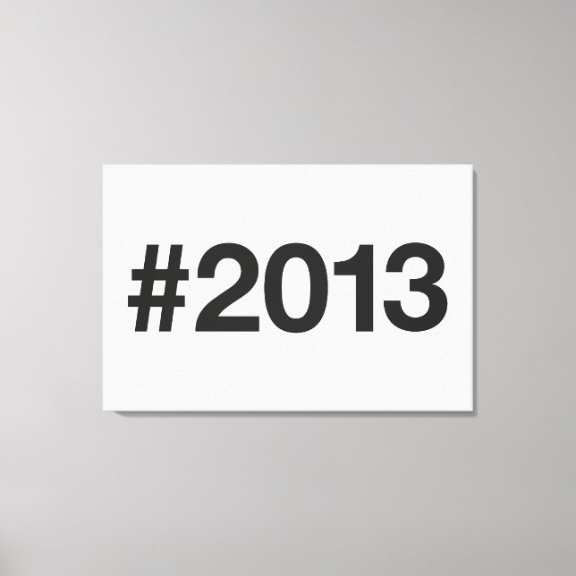 2013 Hashtag 12 födelsedagsdagen Canvastryck (Framsida)