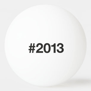 2013 Hashtag 12 födelsedagsdagen Pingisboll