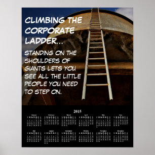 2015 Demotitional Calendar Corporate Ladder Poster
