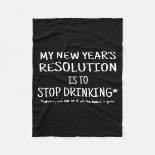 2018 Resolution Sluta Dricka Roligt Nyårsafton Fleecefilt
