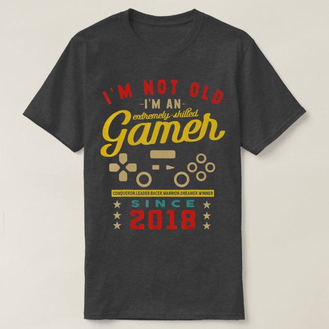 2018VideogameGaming 1 - inte gammalt Im A-spel T Shirt (Design framsida)