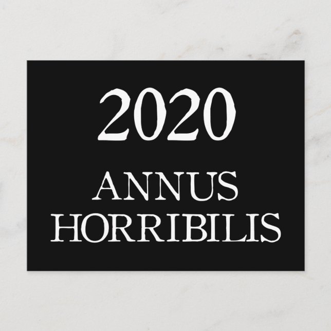 2020 Annus Horribilis Latin Horrible Year Vykort (Framsida)