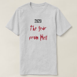 2020-året från helvetet t shirt