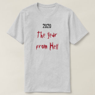2020-året från helvetet T-Shirt