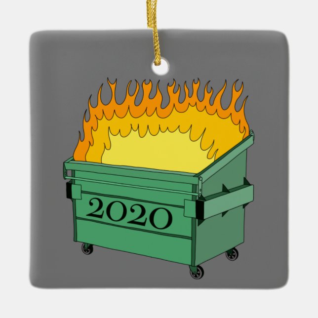 2020 Dumpster Fire Ceramic Ornament (Framsida)