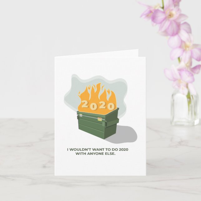 2020 Dumpster Fire Greeting Card Kort (Orkide)