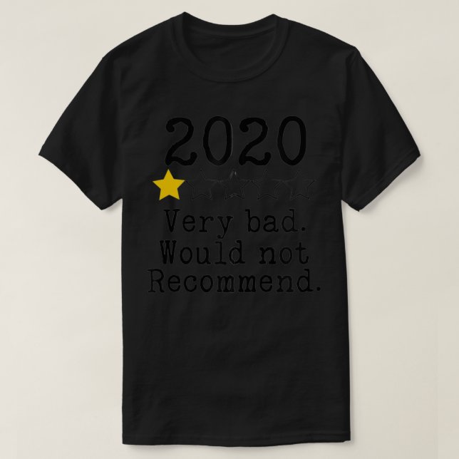 2020 En stjärna mycket dålig T Shirt (Design framsida)