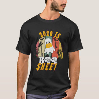 2020 Is Boo Sheet Halloween Ghost Wear S T Shirt