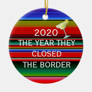 2020 Mexiko År de stängde gränsen Julgransprydnad Keramik