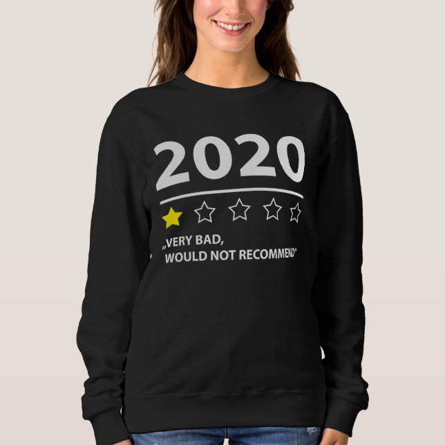 2020  rating would not recommend t shirt (Framsida)