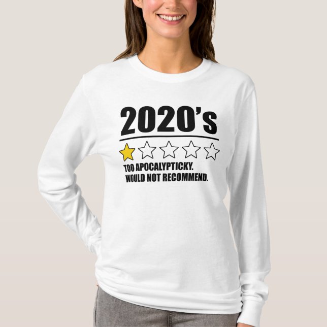 2020-talet - för Apokalypticky. Rekommenderar inte T Shirt (Framsida)