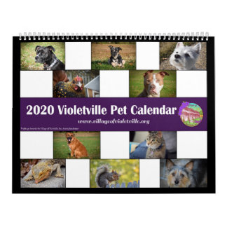 2020 Violetville Pet Calendar ~ ALL Pets Kalender