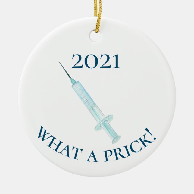 2021 Covid Vaccin Vad ett prick Shot är Julgransprydnad Keramik (Framsidan)