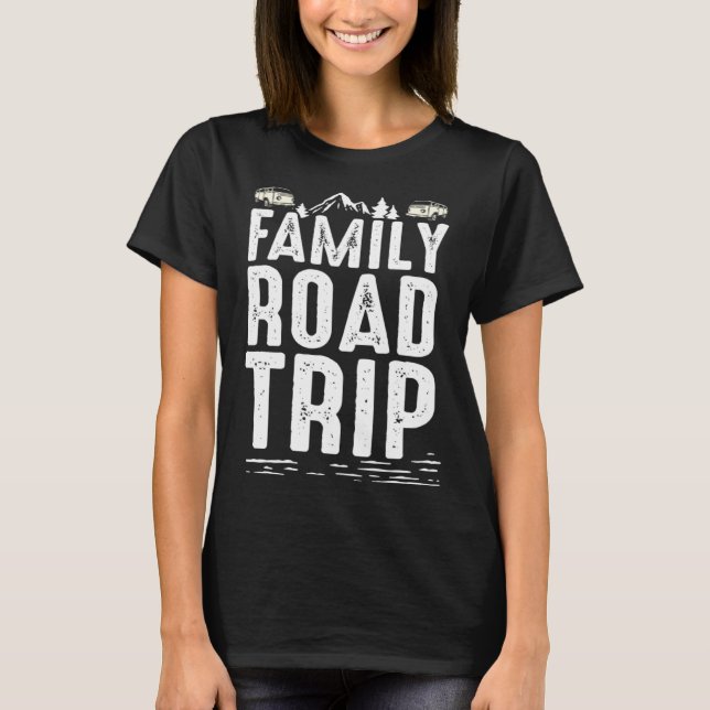 2021 Family Road Trip  1 T Shirt (Framsida)