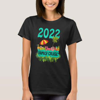 2022 Familj Cruise Vacation Resa för kvinnor  T Shirt