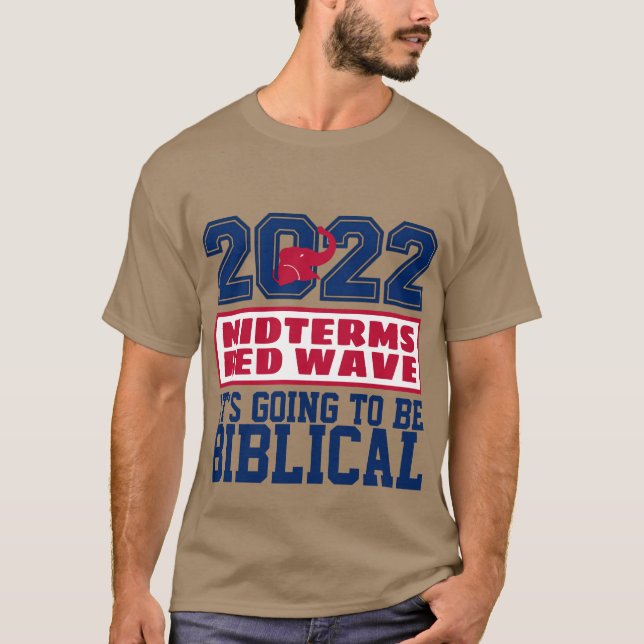 2022 MIDTERMS RED WAVE BIBLICAL T SHIRT (Framsida)
