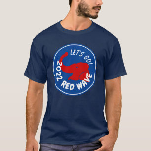 2022 MIDTERMS RED WAVE LÅT OSS GO T SHIRT