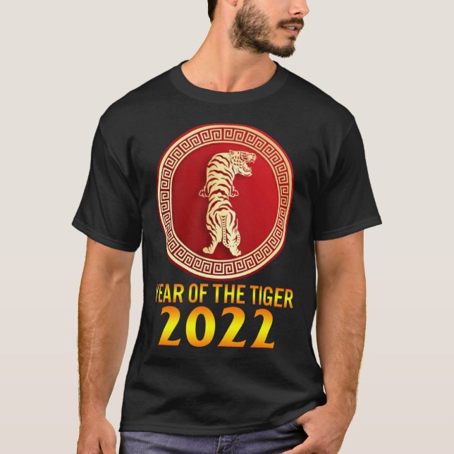 2022 Year Of Tiger Lunar Happy New Year Chinese Zo T Shirt (Framsida)