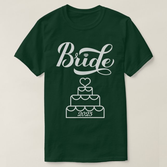 2023 Bride Bröllop Dekoration T Shirt (Design framsida)