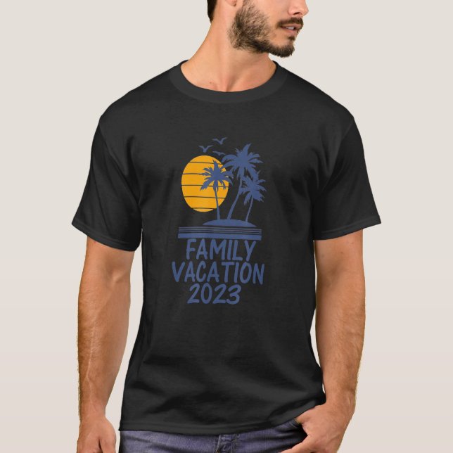 2023 Family Vacation Vår Summer Break Beach Tri T Shirt (Framsida)