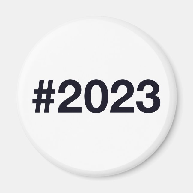 2023 Hashtag 2 födelsedagsdagen Magnet (Framsidan)
