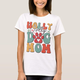 2023 Holly Jolly Mamma Festive Design T Shirt