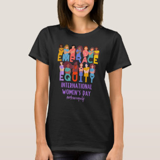 2023 Internationell Kvinnodagen IWD - Bort med ege T Shirt