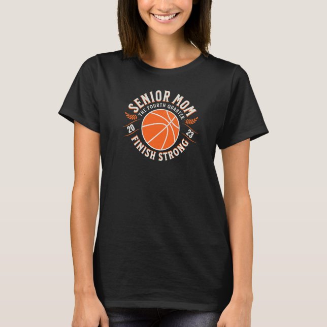 2023 Senior Basketball Mamma T Shirt (Framsida)