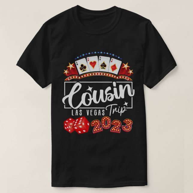 2023 Vegas Cousin Resa för Födelsedagsfest Las Veg T Shirt (Design framsida)