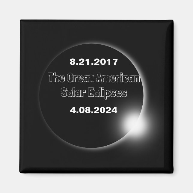 2024 & 2017 Dubbel datum för solförmörkelse Magnet (Framsidan)