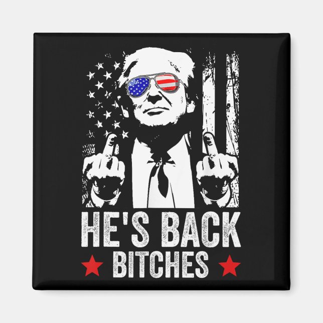 2024 är han "Back Es Trump 2025" Magnet (Framsidan)
