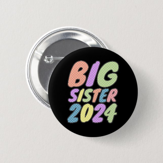 2024 Big Sister Girly Dots Knapp (Framsida & baksida)