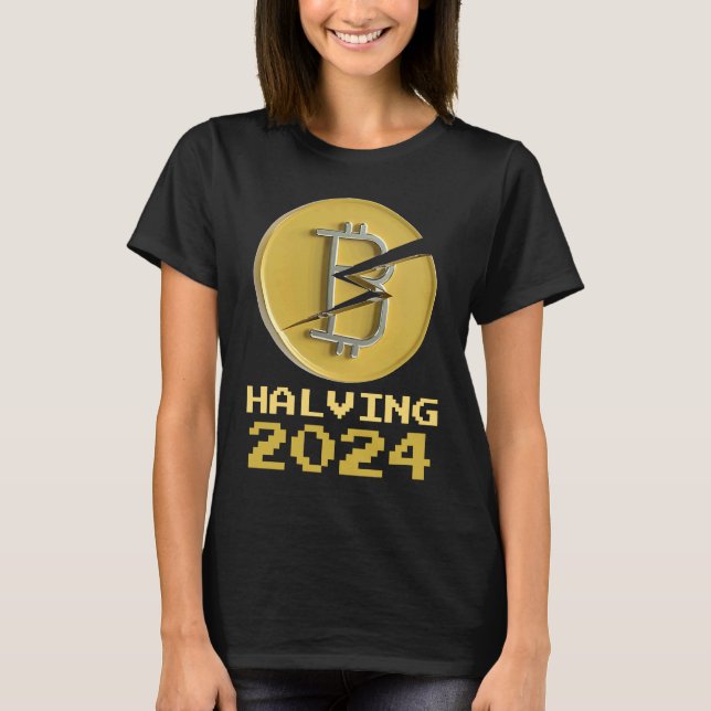 2024 Bitcoin Halving Crypto Cryptocurrency Halveni T Shirt (Framsida)