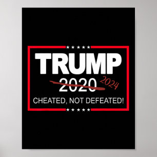 2024 Cheated not Defeed Spara and take America Ba Poster