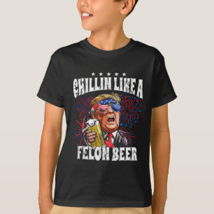 2024 Chillin som ett felonöl T Shirt