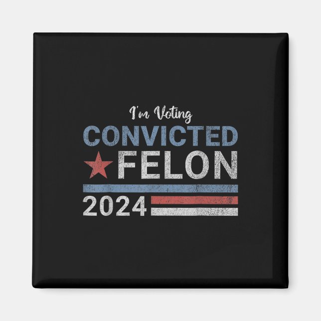 2024 dömd Felon21 Magnet (Framsidan)