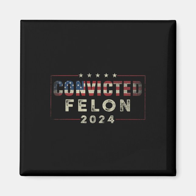 2024 dömd Felon37 Magnet (Framsidan)