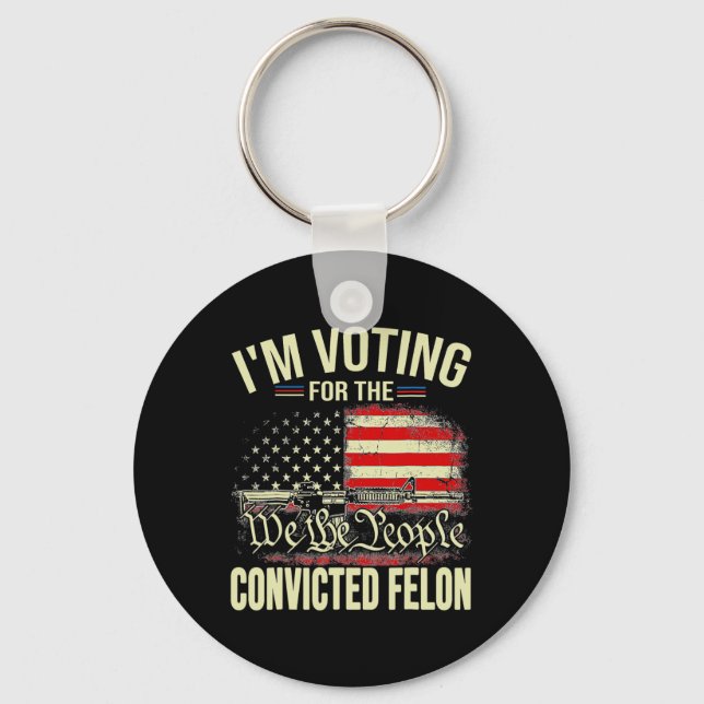 2024 dömd Felon Jag röstar dömd Felon 20 Nyckelring (Framsida)