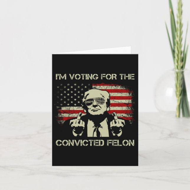 2024 Dömd Felon- Jag Röstar Dömd Felon 2 Kort (Framsida)