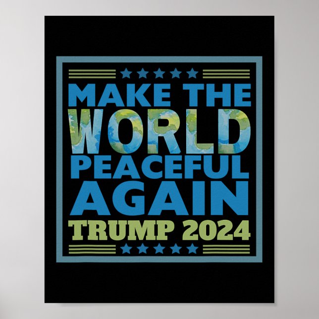 2024 Gör världen till fredens vinnare igen Poster (Framsidan)