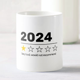 2024 Mycket dåligt skulle inte vara att rekommende Kaffemugg