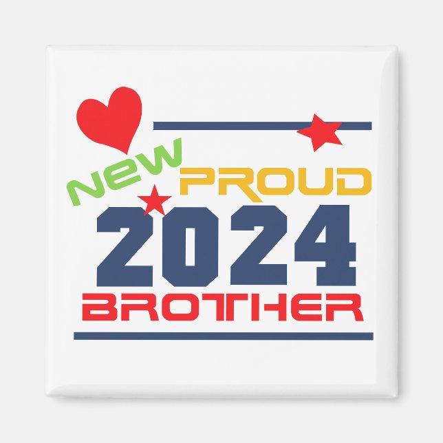 2024 New Proud Brother Magnet (Framsidan)