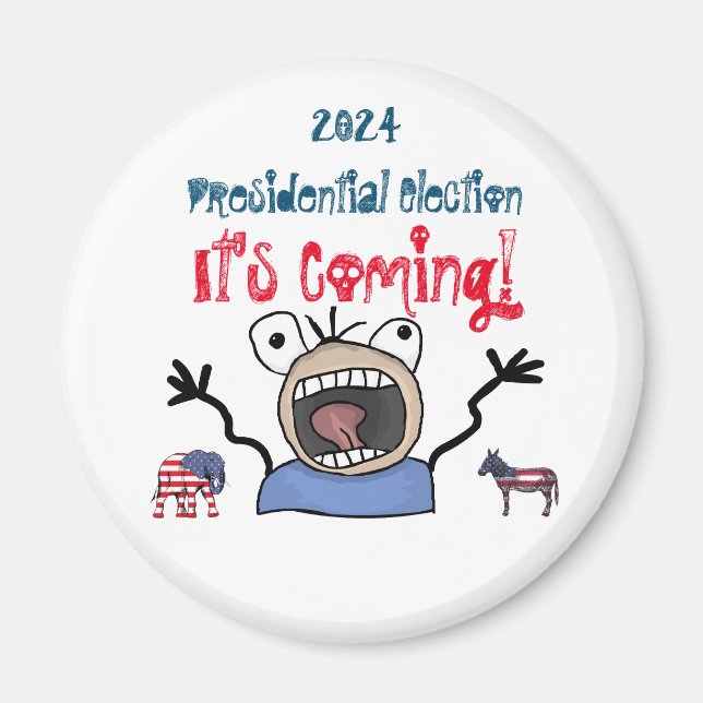 2024: Presidentval, det kommer! Magnet (Framsidan)