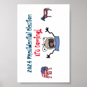 2024: Presidentval, det kommer! Poster