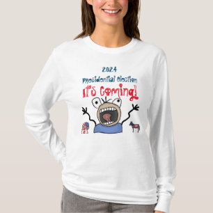 2024: Presidentval, det kommer! T Shirt