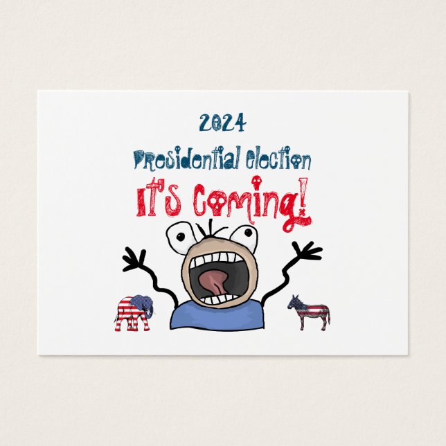 2024: Presidentval, det kommer! Visitkort (Framsidan)