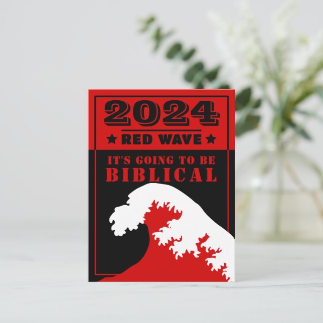2024 RED WAVE Det blir BIBLICAL Vykort (Stående Fram)