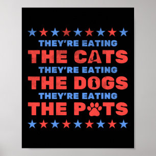 2024 ska de äta Hundar och katter. Poster