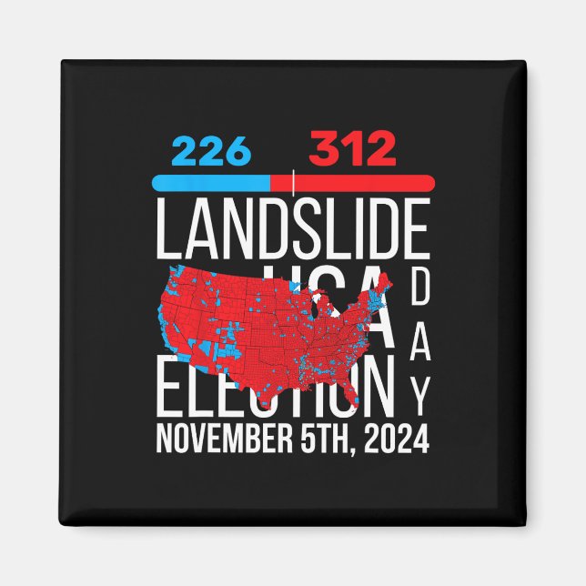 2024 Slutomröstning i Karta 312 Trump Landglide Magnet (Framsidan)